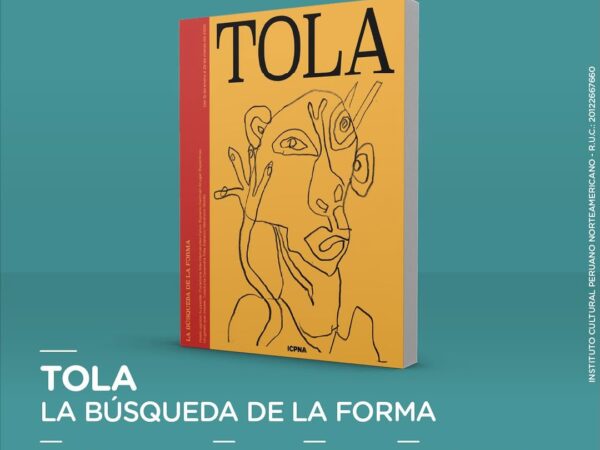 TOLA: LA BÚSQUEDA DE LA FORMA