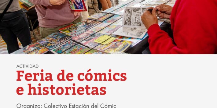 FERIA DE CÓMICS E HISTORIETAS