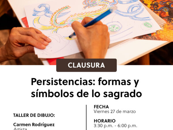 PERSISTENCIAS: FORMAS Y SÍMBOLOS DE LO SAGRADO