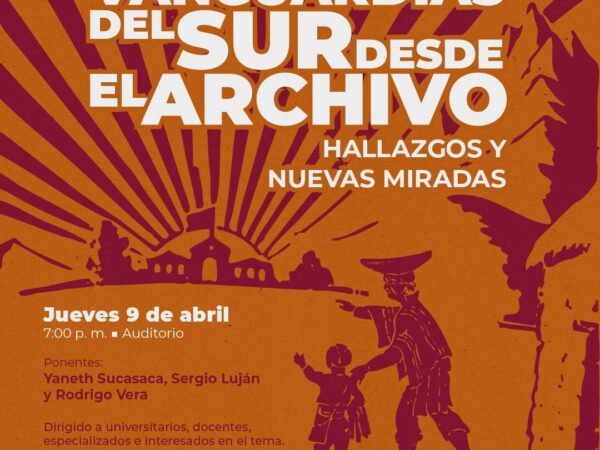 VANGUARDIAS DEL SUR DESDE  EL ARCHIVO