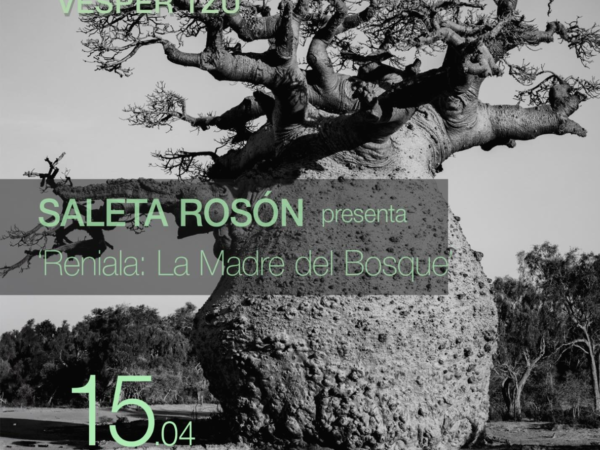 RENIALA: LA MADRE DEL BOSQUE
