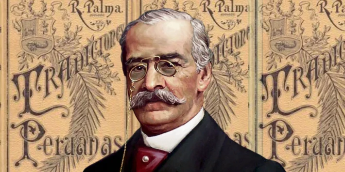 RICARDO PALMA EL TRADICIONALISTA