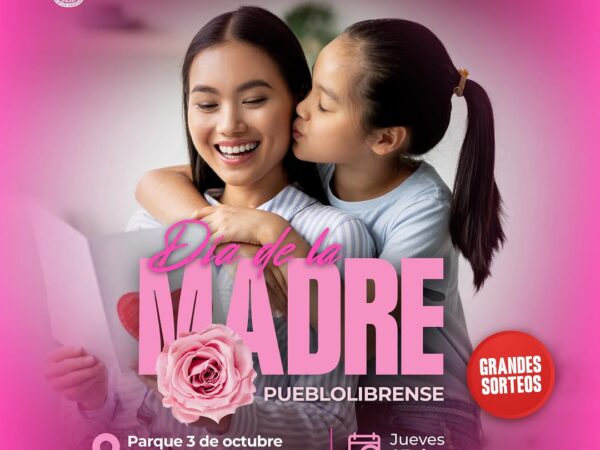 DÍA DE LA MADRE