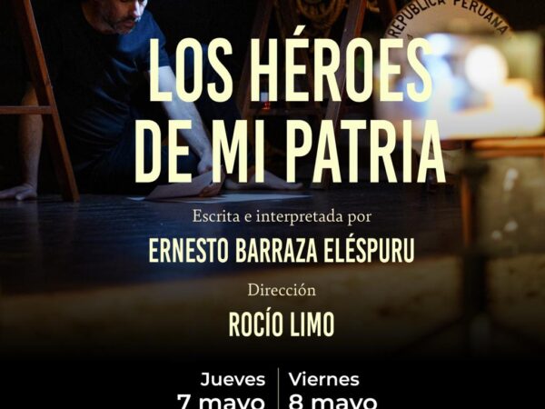 LOS HÉROES DE MI PATRIA