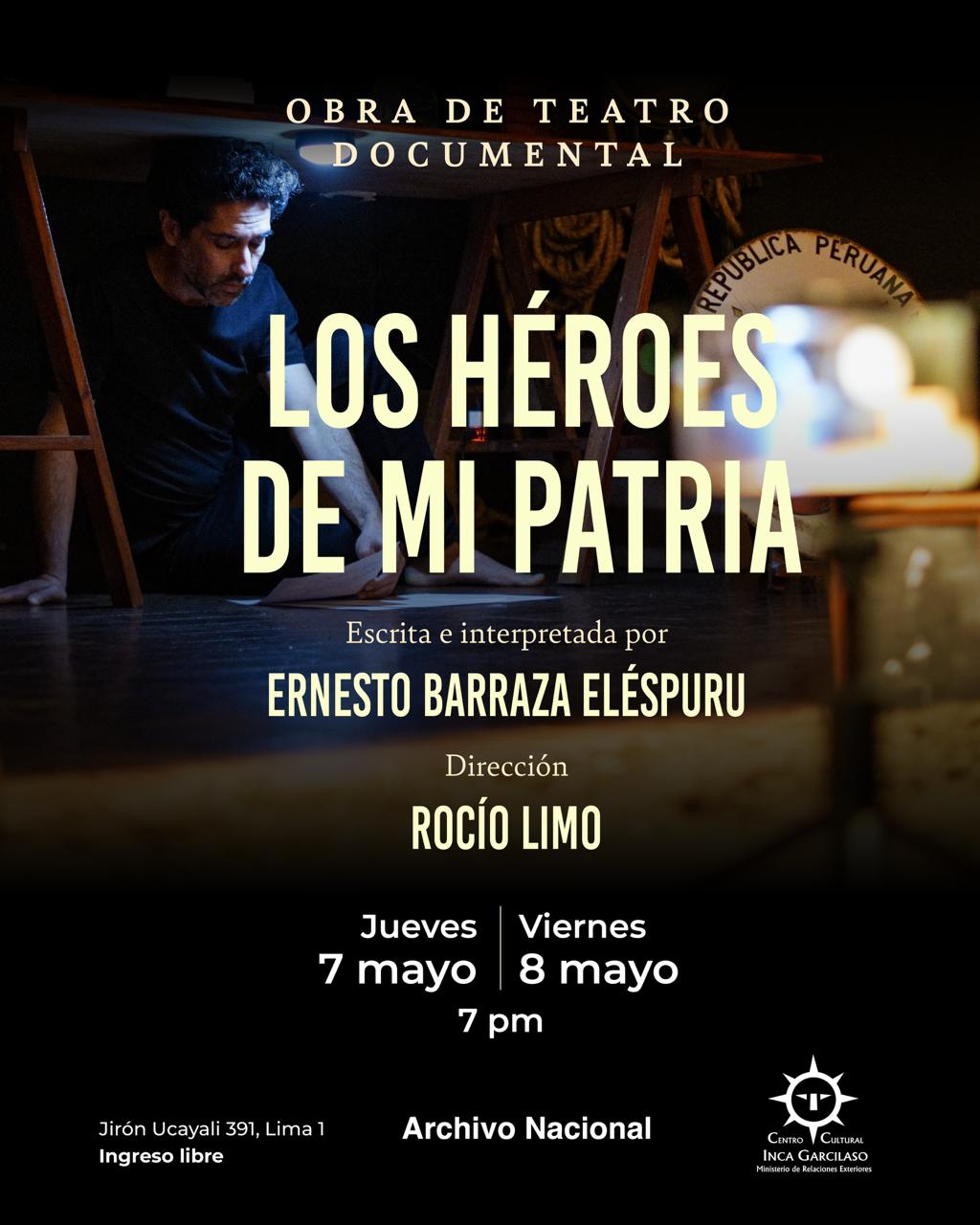 LOS HÉROES DE MI PATRIA
