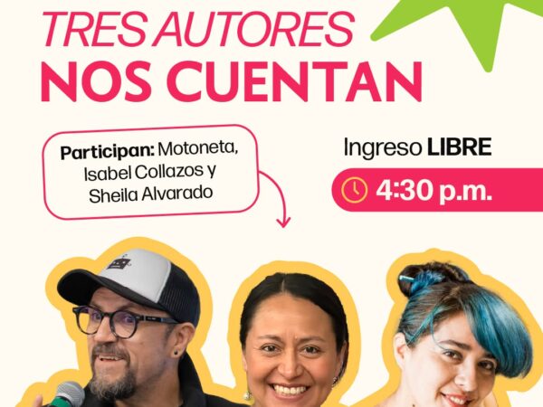 TRES AUTORES NOS CUENTAN
