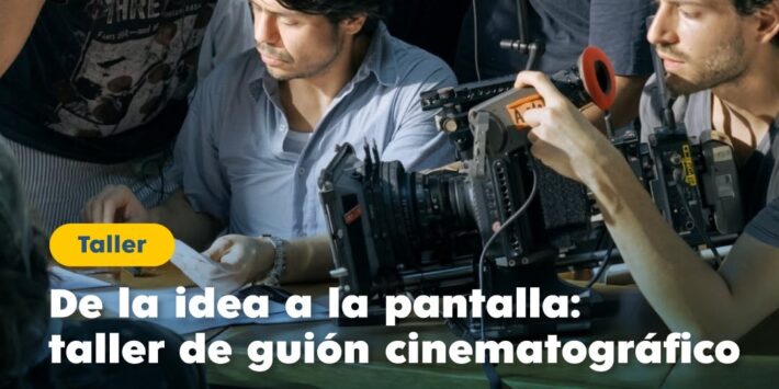 DE LA IDEA A LA PANTALLA