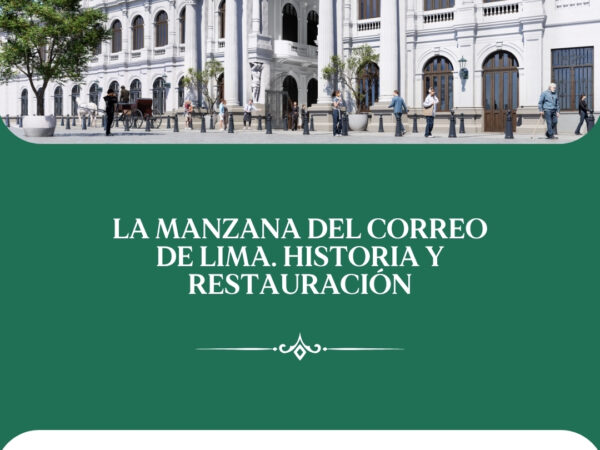 LA MANZANA DEL CORREO DE LIMA