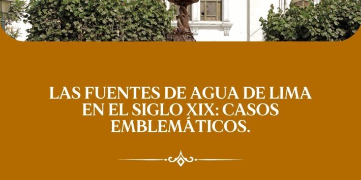 LAS FUENTES DE AGUA DE LIMA