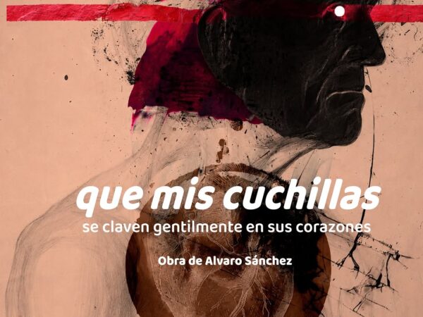 QUE MIS CUCHILLAS SE CLAVEN