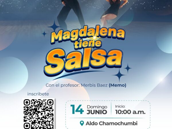 MAGDALENA TIENE SALSA