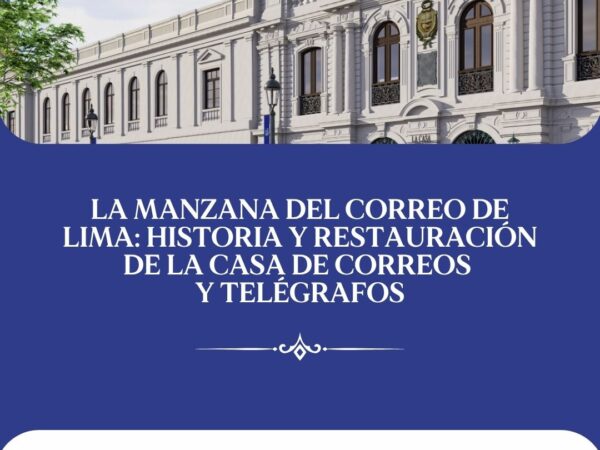 LA MANZANA DEL CORREO DE LIMA