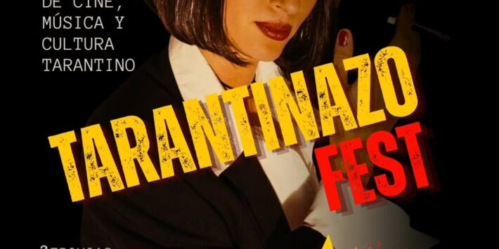 TARANTINAZO FEST