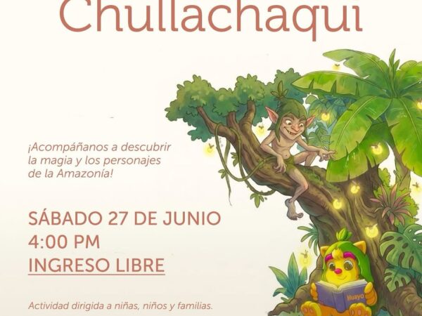 EL ÁRBOL DEL CHULLACHAQUI