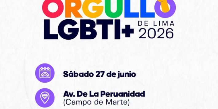 MARCHA DEL ORGULLO LGBTI LIMA 2026