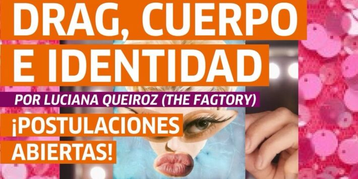DRAG, CUERPO E IDENTIDAD