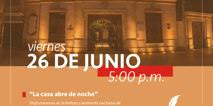 LA CASA ABRE DE NOCHE