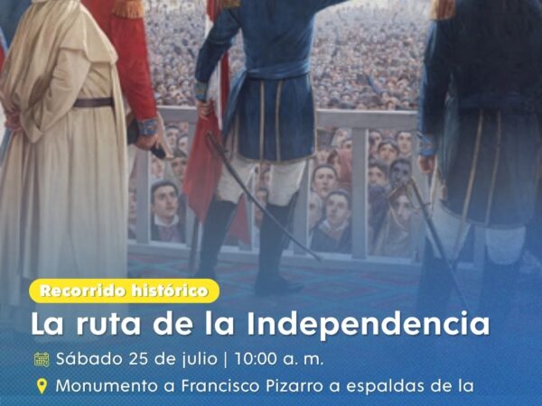 LA RUTA DE LA INDEPENDENCIA