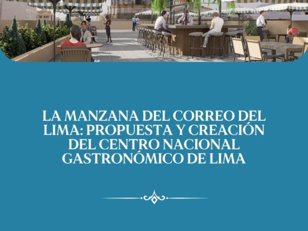 LA MANZANA DEL CORREO DE LIMA