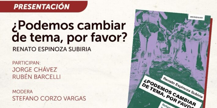 ¿PODEMOS CAMBIAR DE TEMA, POR FAVOR?