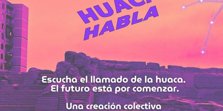 LA HUACA HABLA