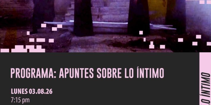 APUNTES SOBRE LO ÍNTIMO
