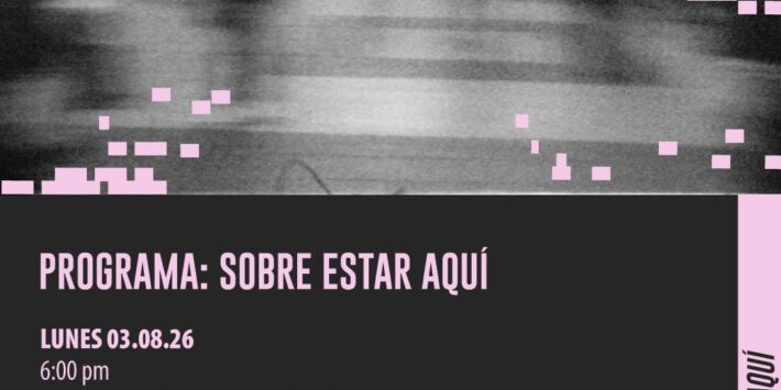 SOBRE ESTAR AQUÍ