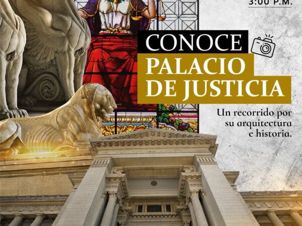 CONOCE EL PALACIO DE JUSTICIA