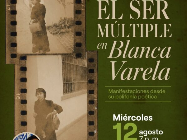 EL SER MÚLTIPLE EN BLANCA VARELA