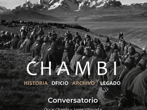 CHAMBI: HISTORIA OFICIO ARCHIVO LEGADO