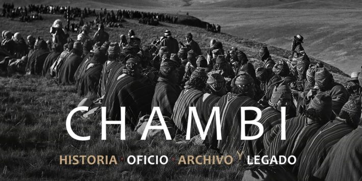 CHAMBI: HISTORIA OFICIO ARCHIVO LEGADO