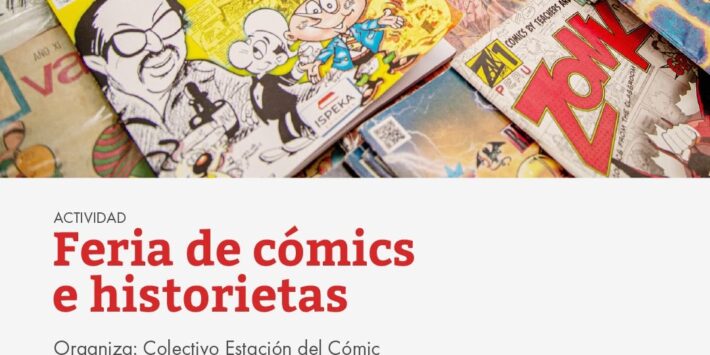 FERIA DE CÓMICS E HISTORIETAS