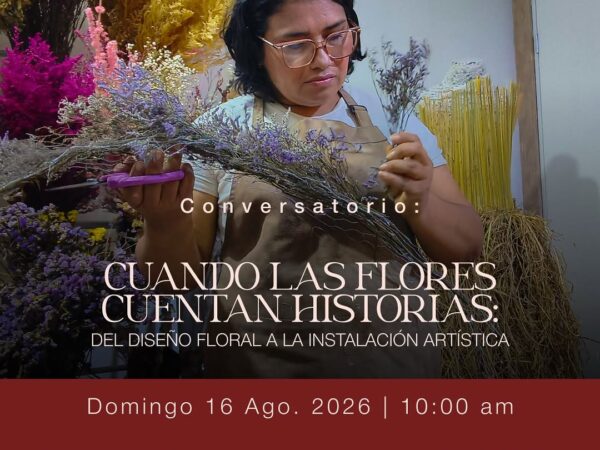 CUANDO LAS FLORES CUENTAN HISTORIAS