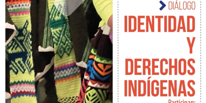 IDENTIDAD Y DERECHOS INDÍGENAS