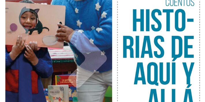 HISTORIAS DE AQUÍ Y ALLÁ