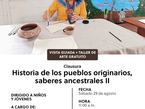 HISTORIA DE LOS PUEBLOS ORIGINARIOS SABERES ANCESTRALES II