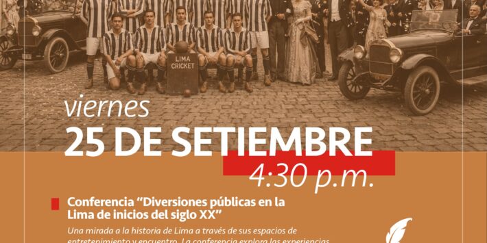 DIVERSIONES PÚBLICAS EN LA LIMA DE INICIOS DEL SIGLO XX