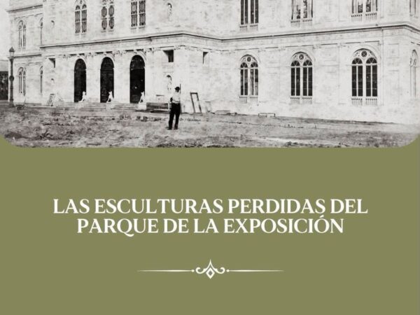 LAS ESCULTURAS DEL PARQUE LA EXPOSICIÓN