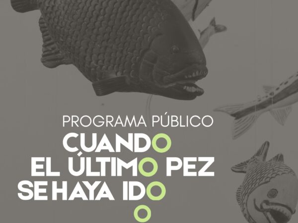 CUANDO EL ÚLTIMO PEZ SE HAYA IDO