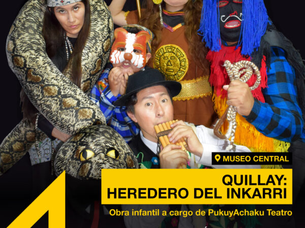 QUILLAY: HEREDERO DEL INKARRI