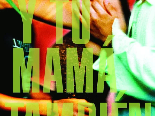 Y TU MAMÁ TAMBIÉN