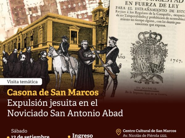 CASONA DE SAN MARCOS: EXPULSIÓN JESUITA