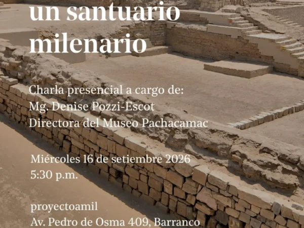 PACHACAMAC: UN SANTUARIO MILENARIO