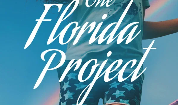 THE FLORIDA PROJECT