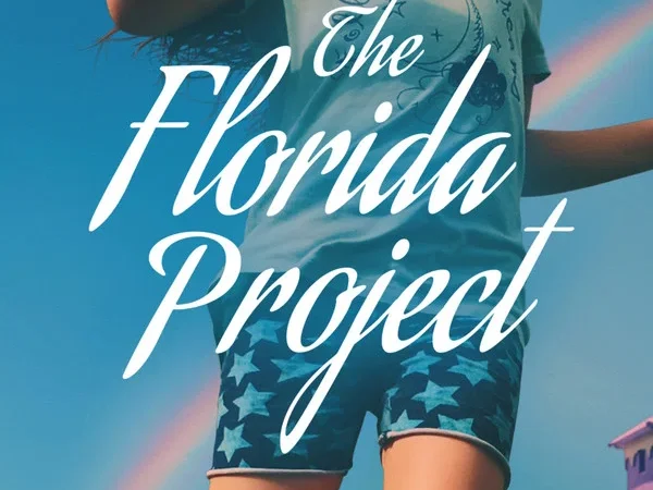 THE FLORIDA PROJECT