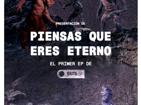 PIENSAS QUE ERES ETERNO