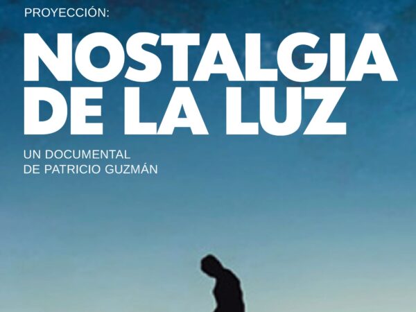 NOSTALGIA DE LA LUZ