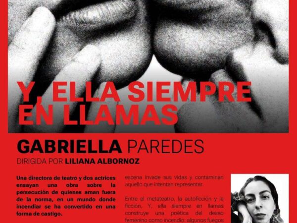 Y, ELLA SIEMPRE EN LLAMAS