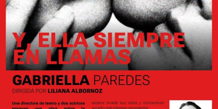 Y, ELLA SIEMPRE EN LLAMAS