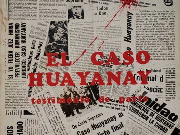 EL CASO HUAYANAY